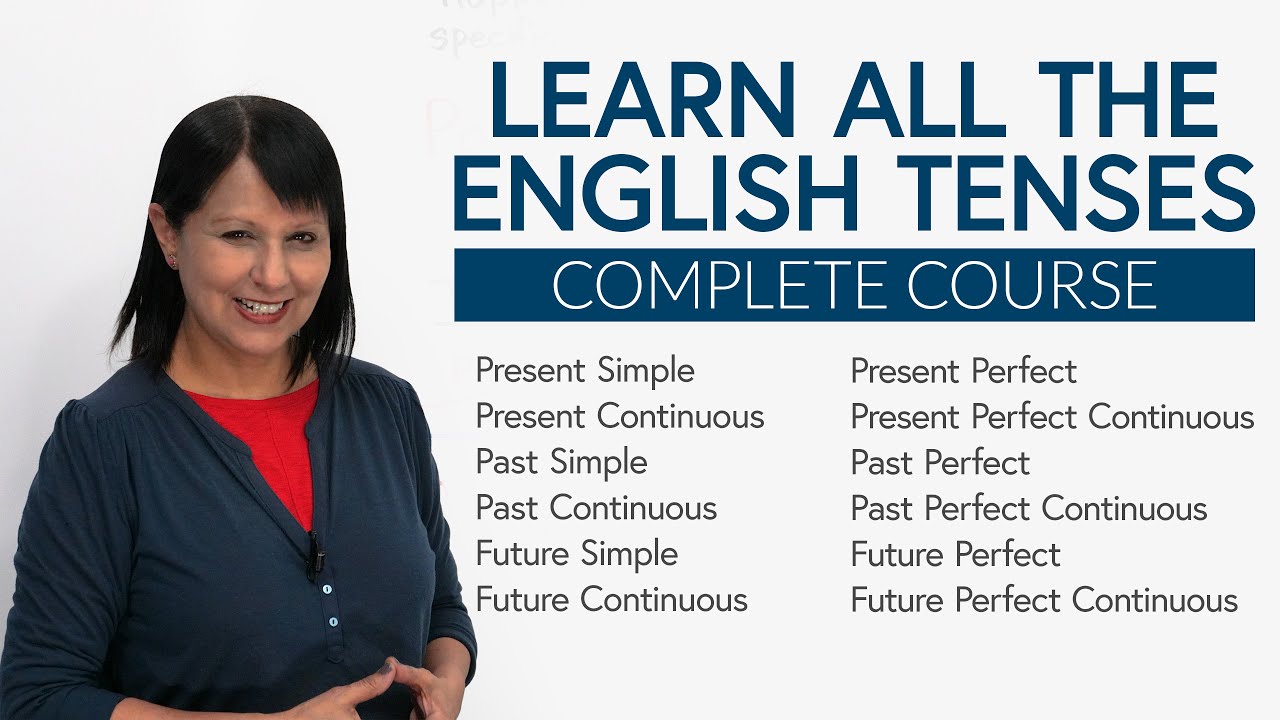 Apprenez tous les temps de l&rsquo;anglais : cours complet